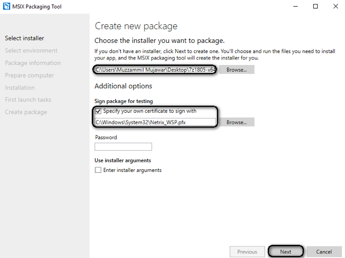 Select Installer and provide certificate path