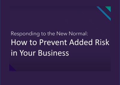 How to Prevent Added Security Risk in Your Business
