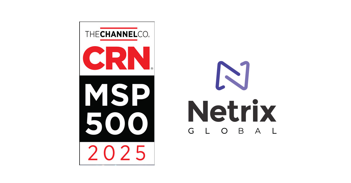 Netrix Global Named to CRN’s 2025 Managed Service Provider 500 List